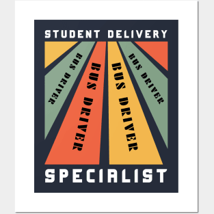 Student Delivery Specialist Design for School Bus Driver Posters and Art